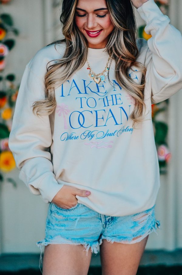 Take Me To The Ocean Sweatshirt on Sale